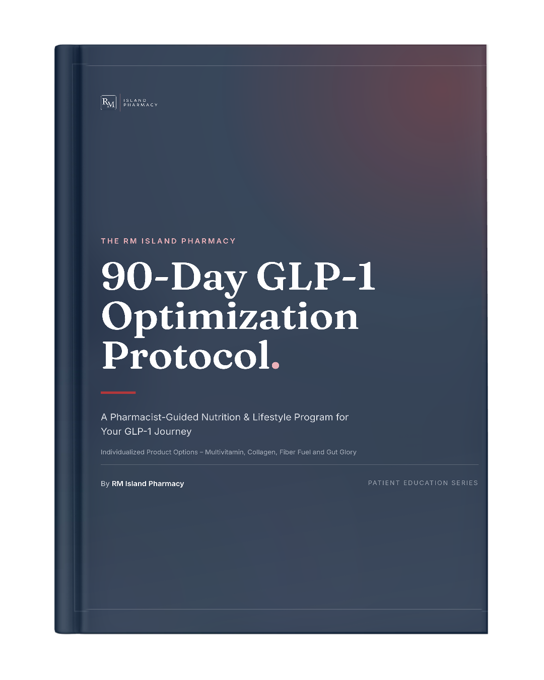 90 Day GLP-1 Optimization Protocol
